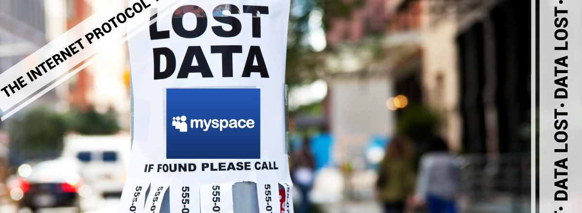 MySpace — Lost-not-Found Personal Data. Archive of 12-years Running Disappeared