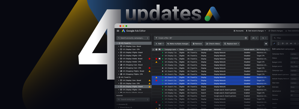 Google Ads Editor has 4 new features in 1.1 Version