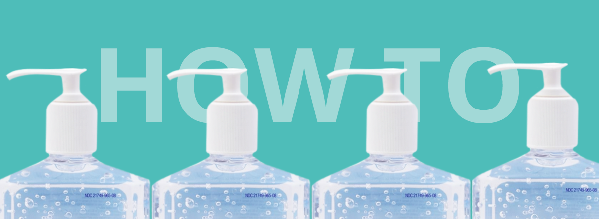 A Guide on How to Make a Homemade Sanitizer That Won’t Be as Useless as 97% of Sanitizers Recipes