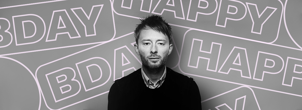 What Is Today? Thom Yorke's Birthday