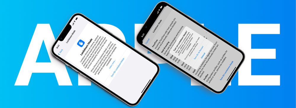 Apple Launched Lockdown Mode to Protect At-Risk Users From Spyware