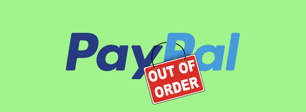 PayPal Is Down and the Novel Coronavirus Might Be the Reason