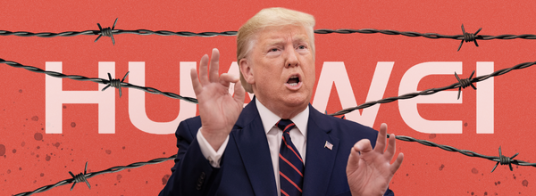 Donald Trump Extended Sanctions Against Huawei Until May 2021